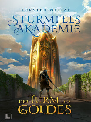 cover image of Der Turm des Goldes